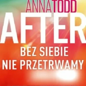 After tom 4 Bez siebie nie przetrwamy /113379/ Wysoka jakość