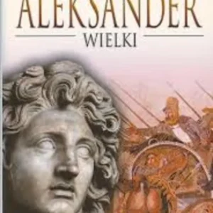 Aleksander Wielki /114685/ Dodaj do koszyka