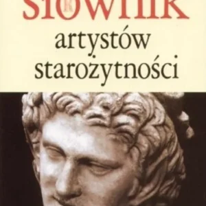 Słownik artystów starożytności /1984/ Ostatnia szansa