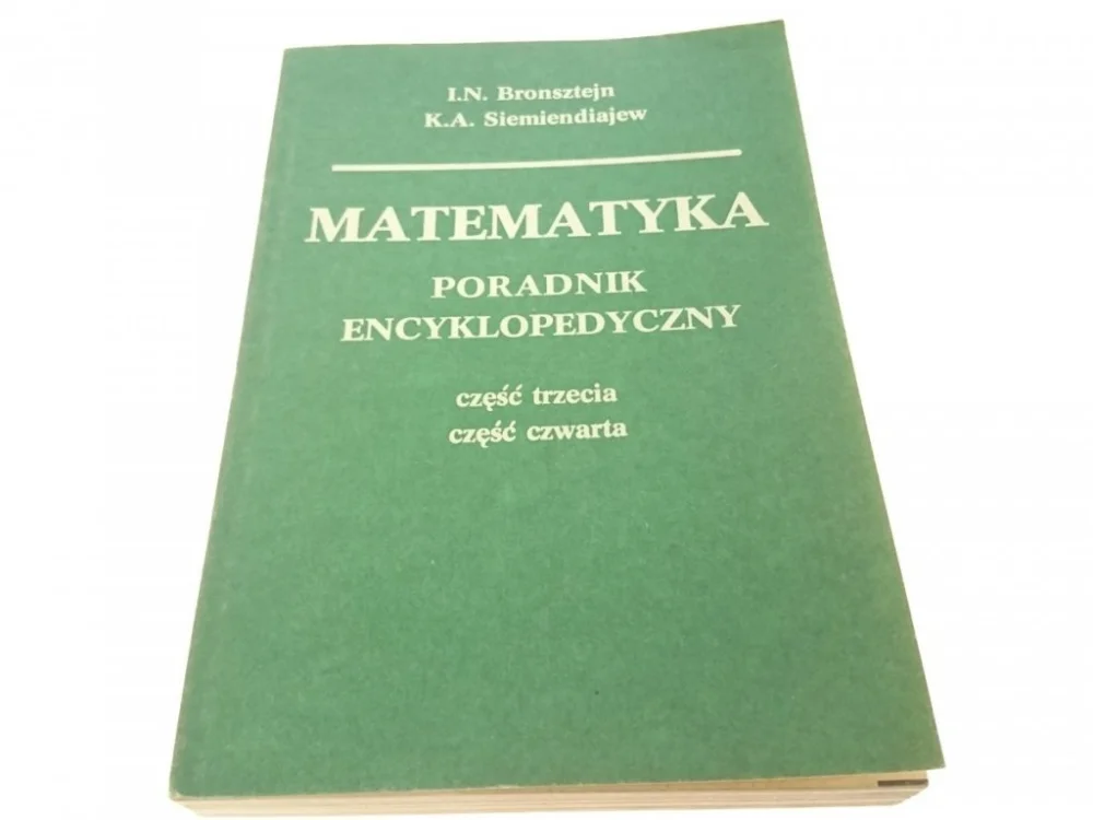 MATEMATYKA. PORADNIK ENCYKLOPEDYCZNY CZĘŚĆ 3 i 4 Premium