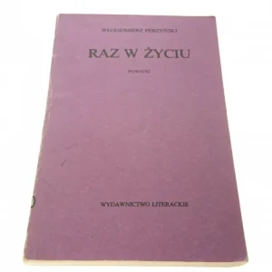 RAZ W ŻYCIU - Włodzimierz Perzyński Taniej