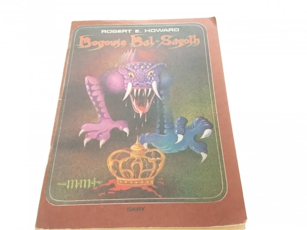 Tylko do końca tygodnia BOGOWIE BAL-SAGOTH - Robert E. Howard