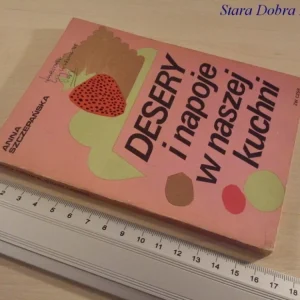 DESERY I NAPOJE W NASZEJ KUCHNI - SZCZEPAŃSKA Oferta