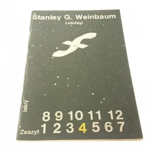 Ograniczona ilość LOTOFAGI - Stanley G. Weinbaum