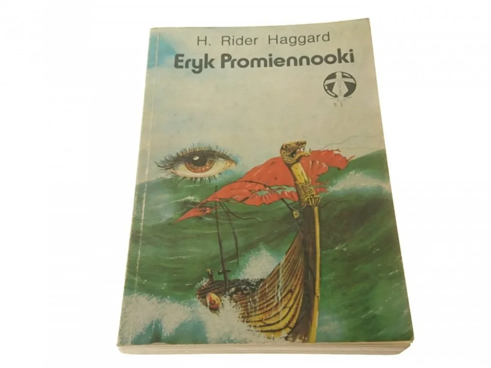 Łatwy zwrot ERYK PROMIENNOOKI - H. Rider Haggard