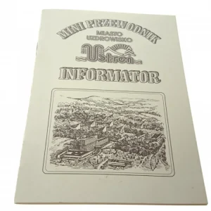 Hit cenowy MIASTO UZDROWISKO USTROŃ. MINI PRZEWODNIK INFORM.