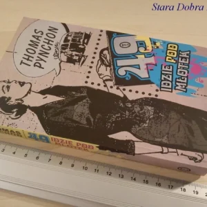 49 IDZIE POD MŁOTEK - Thomas Pynchon Super okazja