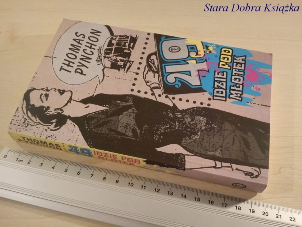 49 IDZIE POD MŁOTEK - Thomas Pynchon Super okazja
