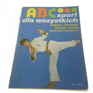 Super okazja ABC SPORT DLA WSZYSTKICH - T. Gołąbek i inni
