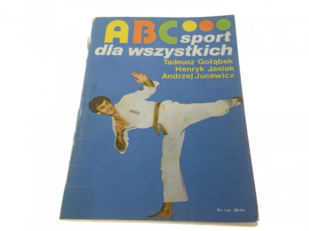 Super okazja ABC SPORT DLA WSZYSTKICH - T. Gołąbek i inni