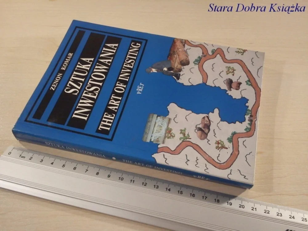 Ostatnia szansa SZTUKA INWESTOWANIA - Zenon Komar