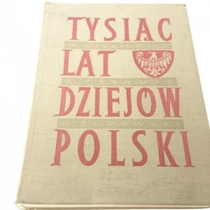 TYSIĄC LAT DZIEJÓW POLSKI Okazja