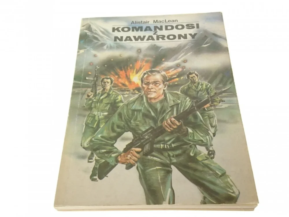 KOMANDOSI Z NAWARONY - Alistair MacLean Dodaj do koszyka