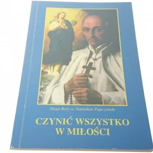 CZYNIĆ WSZYSTKO W MIŁOŚCI. KRÓTKA BIOGRAFIA Wybór klientów