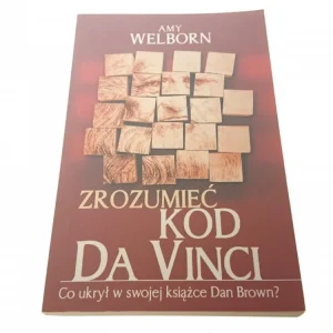 ZROZUMIEĆ KOD DA VINCI - AMY WELBORN Kup online