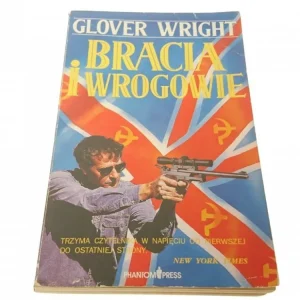 BRACIA I WROGOWIE - Glover Wright Zamów teraz
