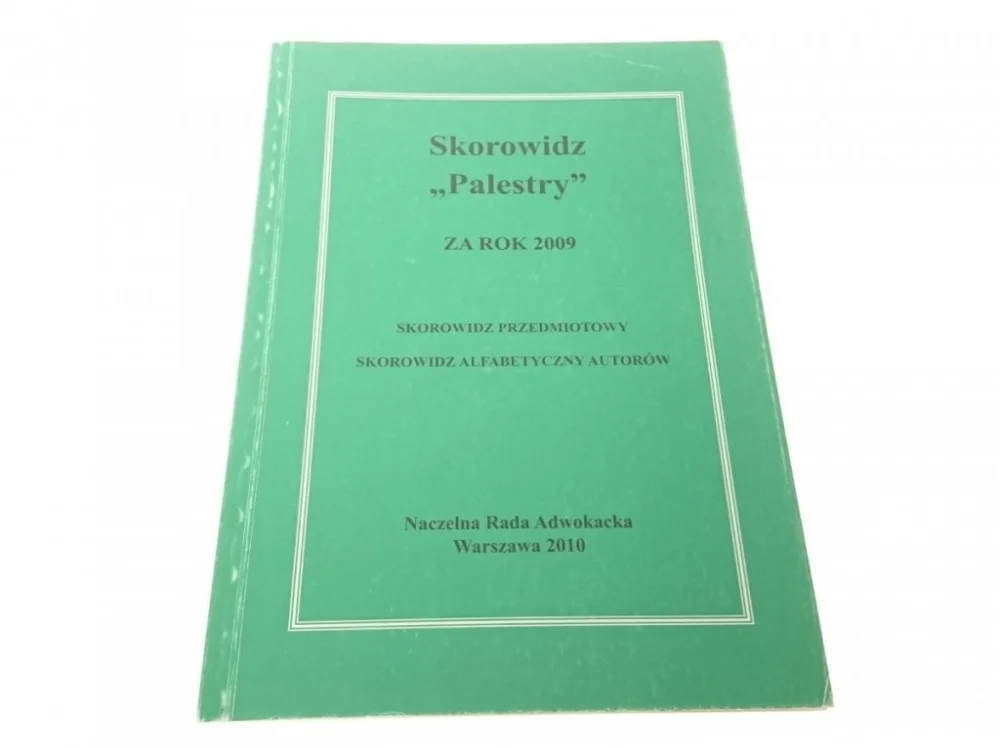 SKOROWIDZ PRZEDMIOTOWY PALESTRY ZA ROK 2009 Kup online