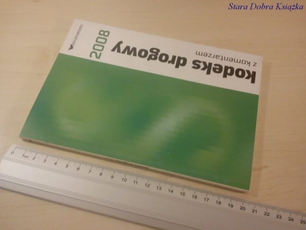 Cena promocyjna KODEKS DROGOWY Z KOMENTARZEM 2008