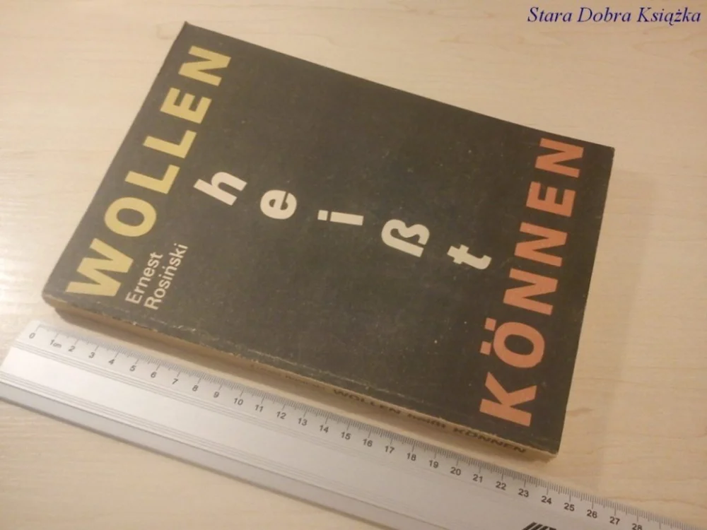 Zamów dziś WOLLEN HEIST KONNEN - ERNEST ROSIŃSKI