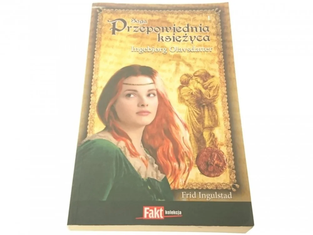 SAGA PRZEPOWIEDNIA KSIĘŻYCA. TOM 1 Bezpieczna płatność