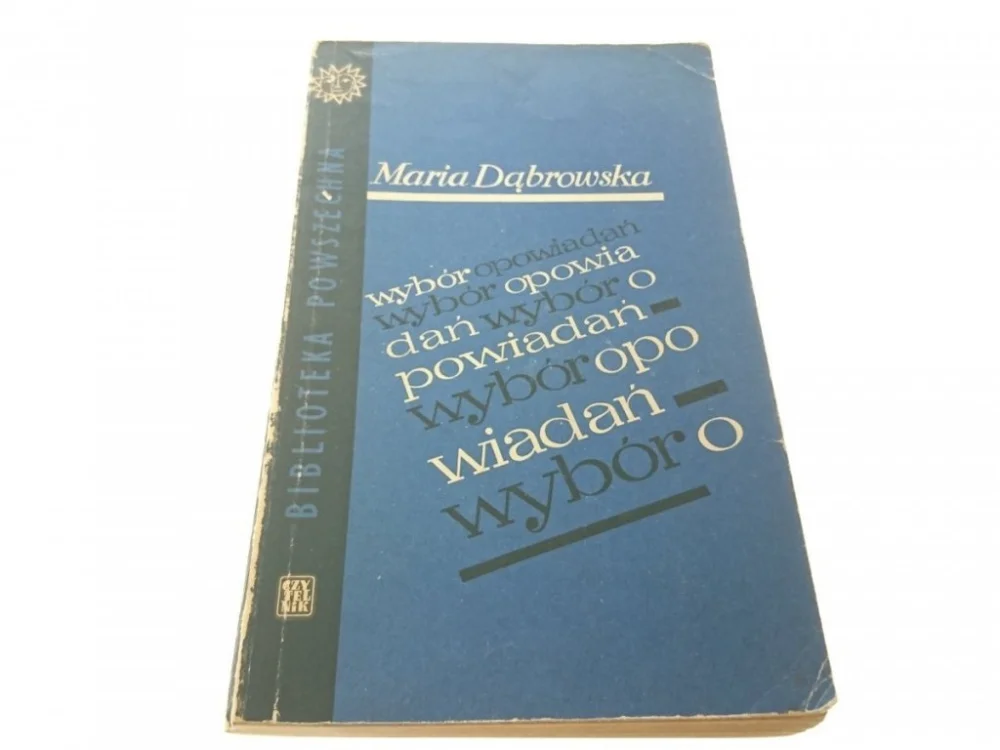 Kup teraz WYBÓR OPOWIADAŃ - Maria Dąbrowska