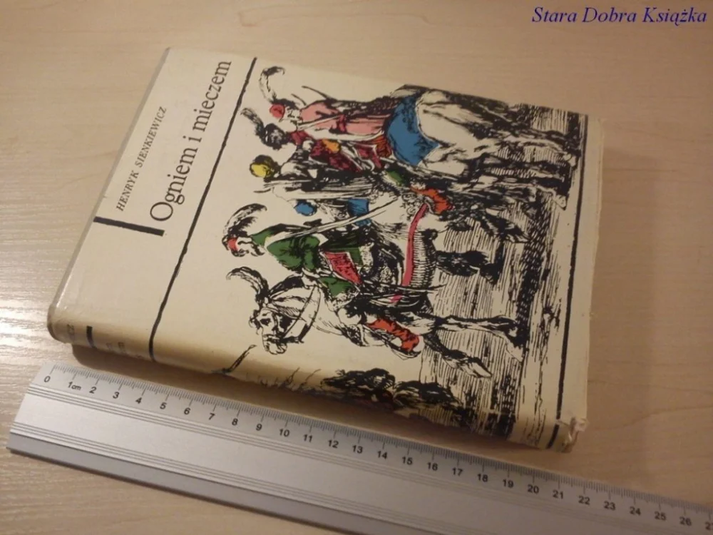 OGNIEM I MIECZEM TOM II - Henryk Sienkiewicz Tylko dziś