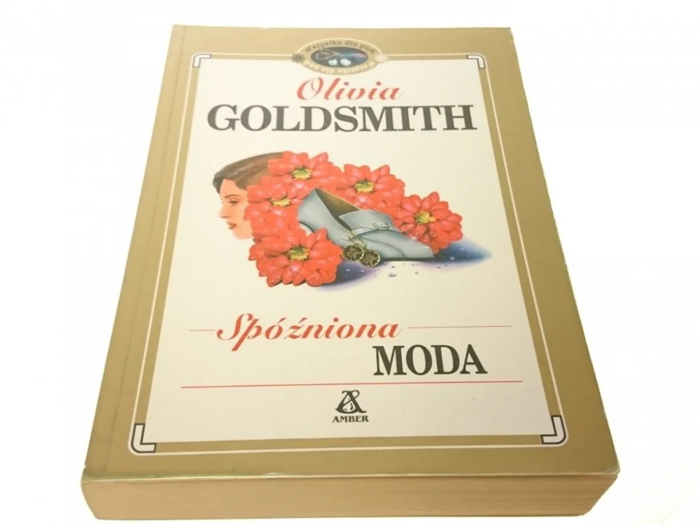SPÓŹNIONA MODA - Olivia Goldsmith Nowość