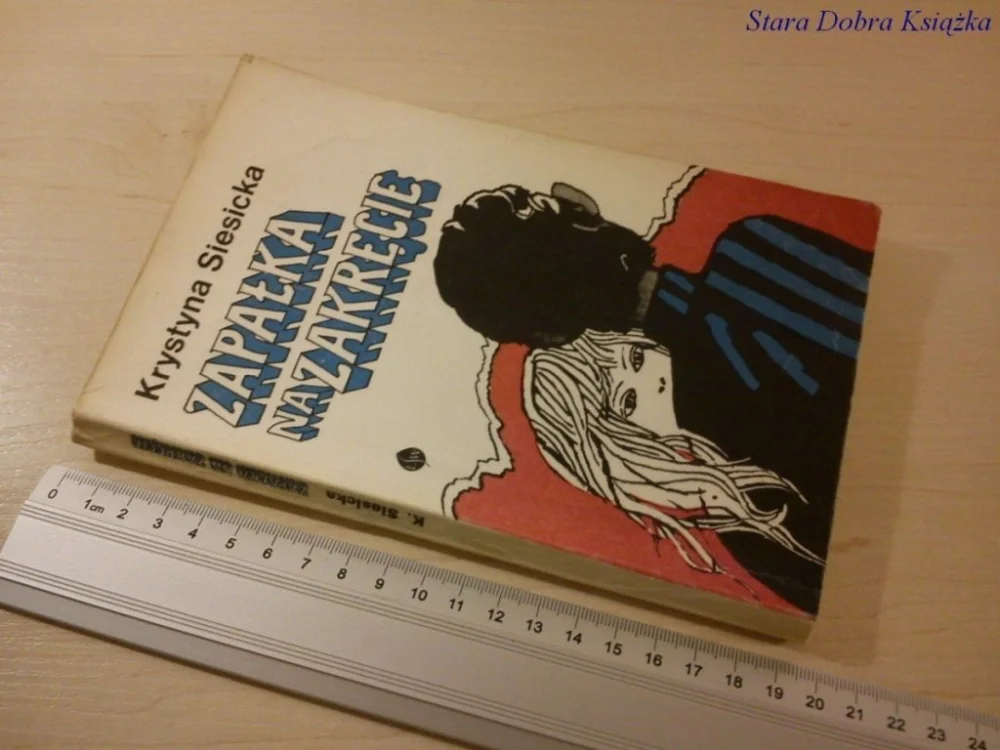 ZAPAŁKA NA ZAKRĘCIE - Krystyna Siesicka Bestseller