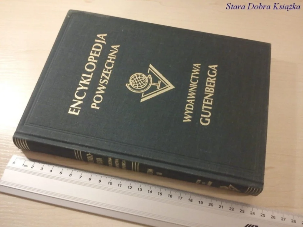 Tylko dziś WIELKA ILUSTROWANA ENCYKLOPEDIA POWSZECHNA XVIII