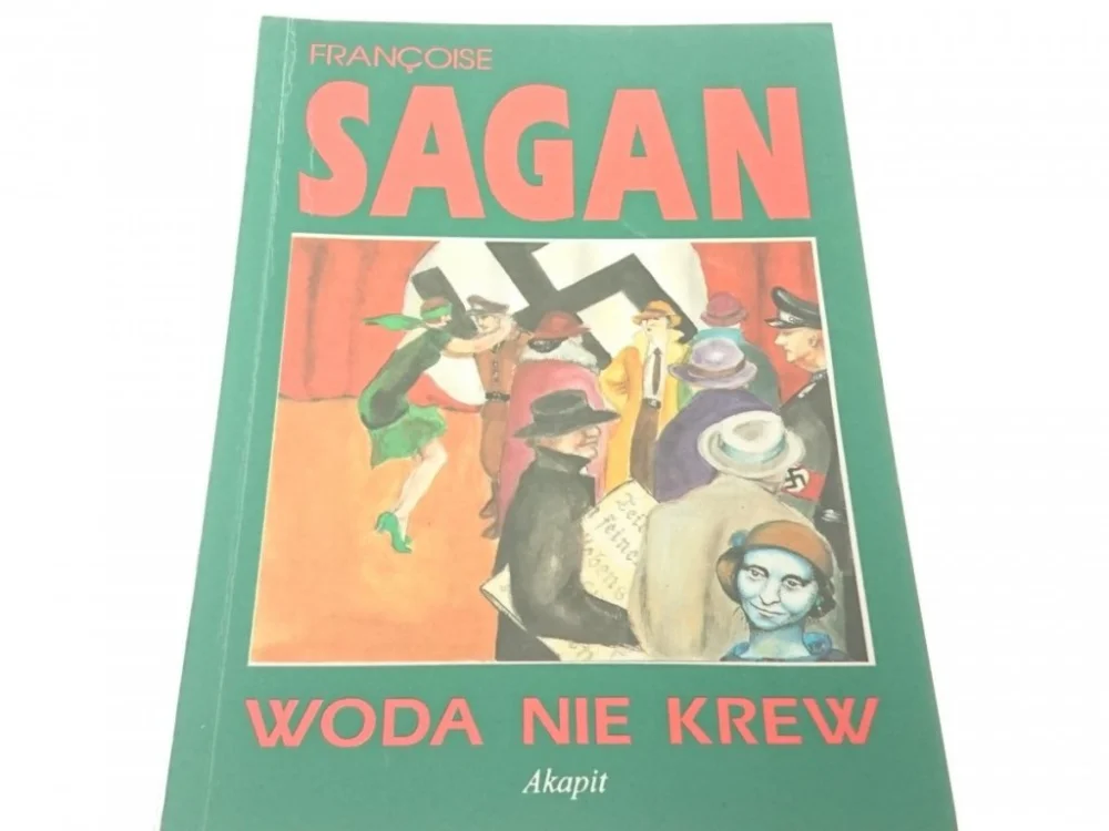 Zamów teraz WODA NIE KREW - Francoise Sagan