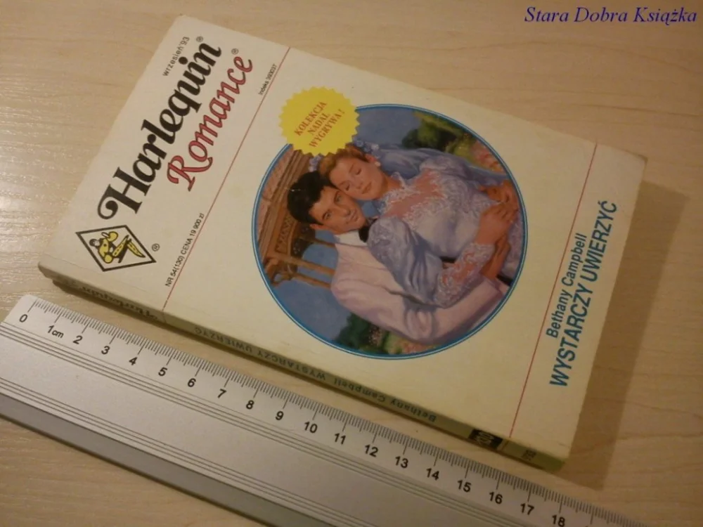 HARLEQUIN ROMANCE. WYSTARCZY UWIERZYĆ - B Campbell Bestseller