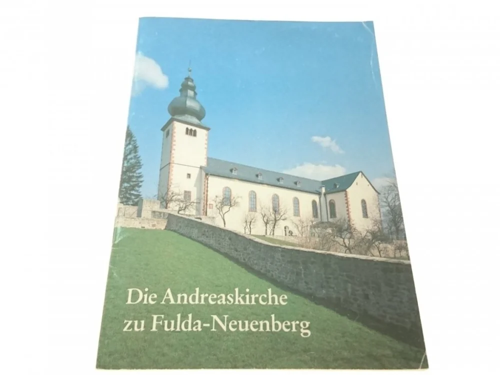 DIE ANDREASKIRCHE ZU FULDA-NEUENBERG Hit sprzedaży