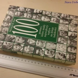 100 POSTACI KTÓRE MIAŁY NAJW. WPŁYW NA DZIEJE Dodaj do koszyka