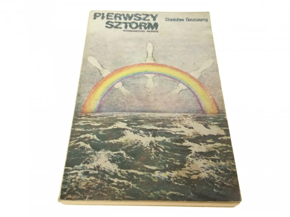 Nowość PIERWSZY SZTORM - STANISŁAW GOSZCZURNY