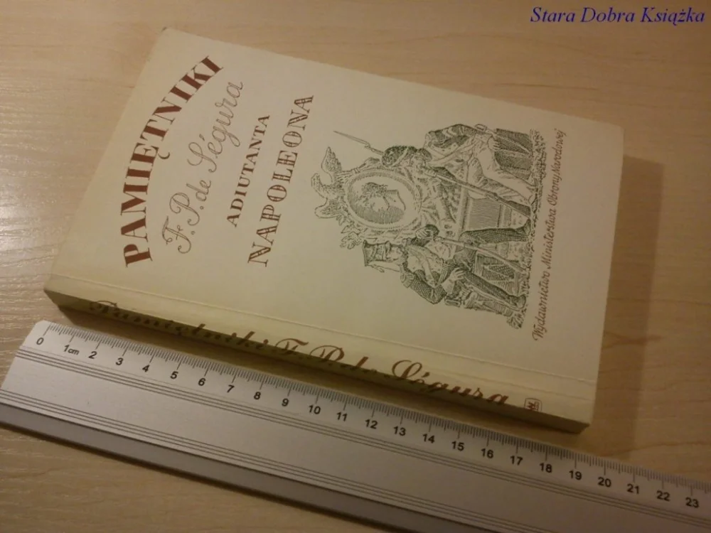 PAMIĘTNIKI ADIUTANTA NAPOLEONA Łatwy zwrot