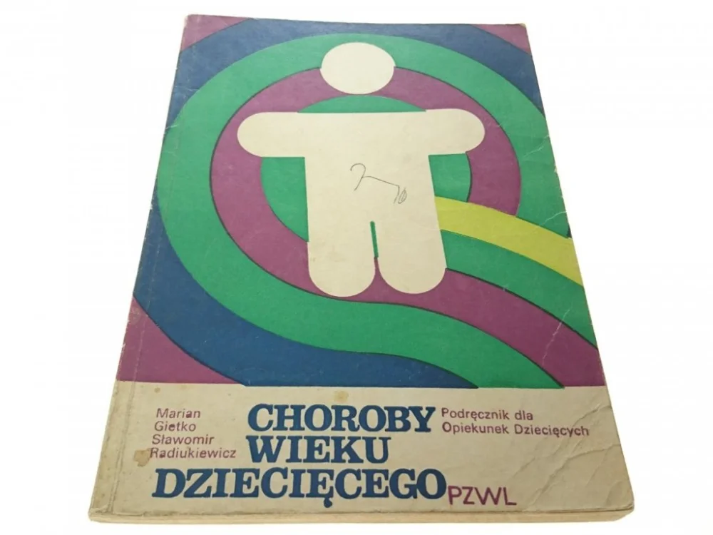 Łatwy zwrot CHOROBY WIEKU DZIECIĘCEGO - Marian Gietko