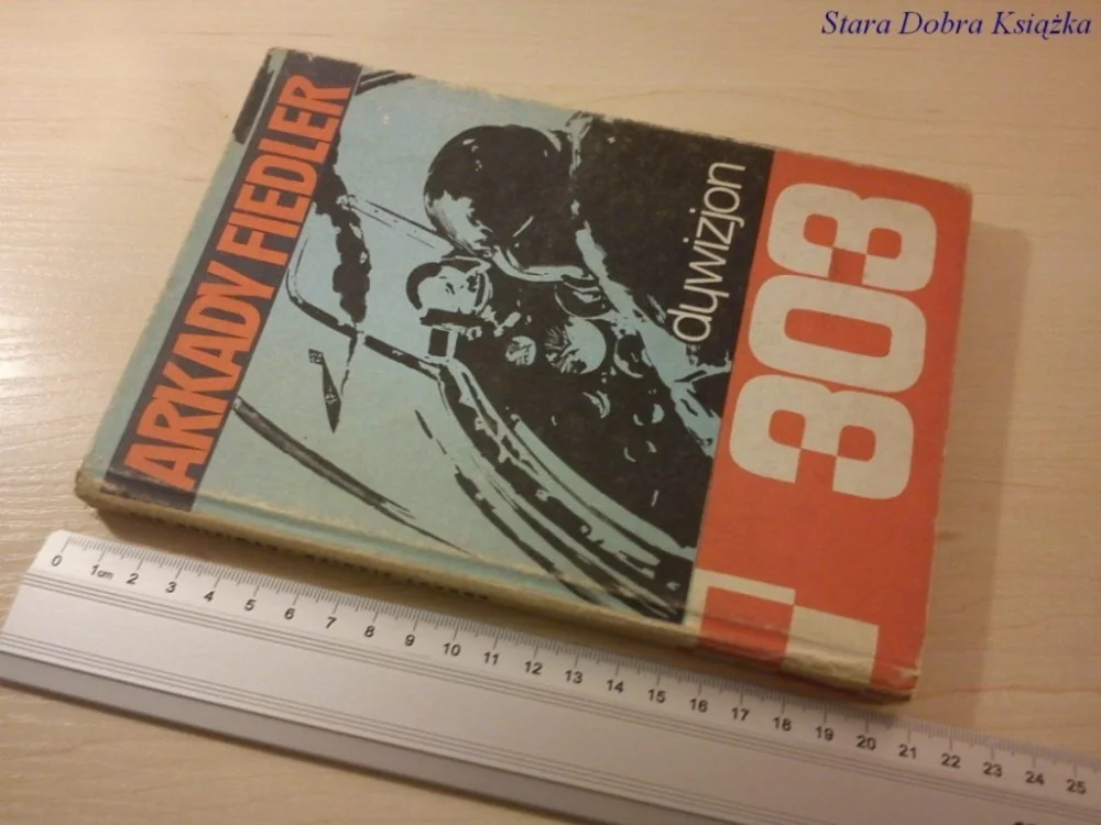 DYWIZJON 303 - Arkady Fiedler Oferta limitowana