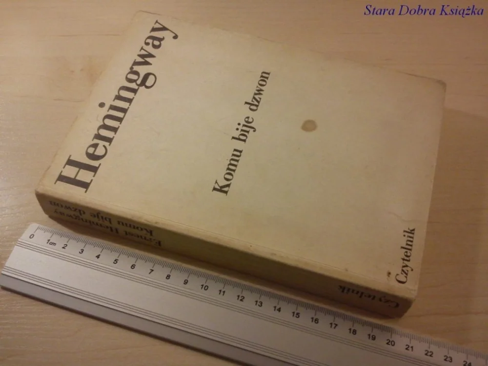 KOMU BIJE DZWON - Hemingway Kup teraz