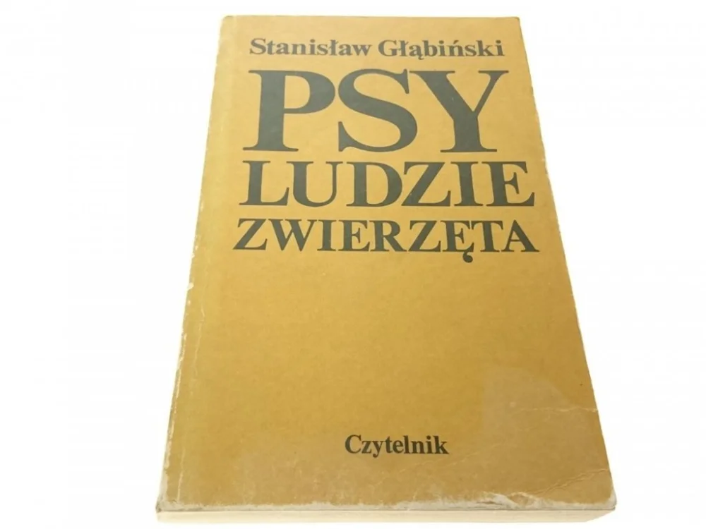 Oferta limitowana PSY LUDZIE ZWIERZĘTA - STANISŁAW GŁĄBIŃSKI