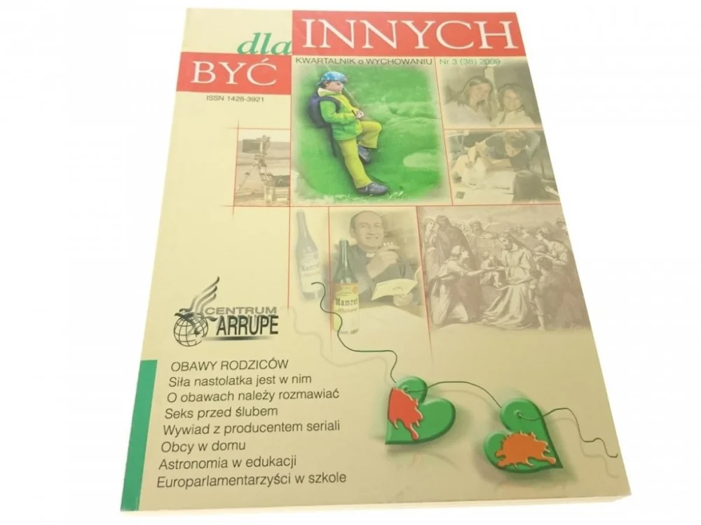 Tani BYĆ DLA INNYCH. KWARTALNIK O WYCHOWANIU NR3 09