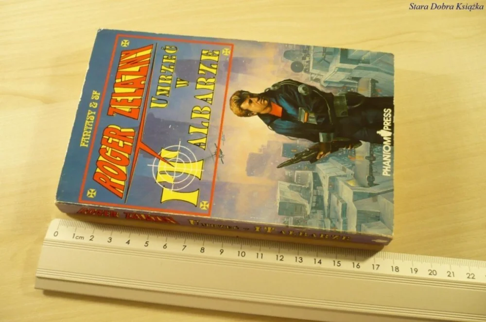 Wybór klientów UMRZEĆ W ALBARZE - Roger Zelazny (1991)