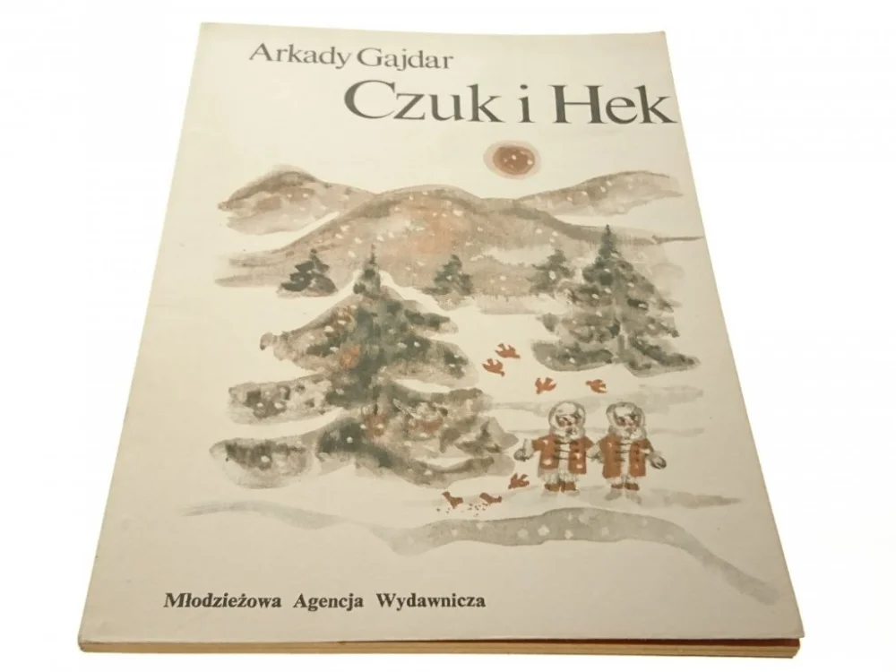 CZUK I HEK - Arkady Gajdar (1980) Szybka dostawa
