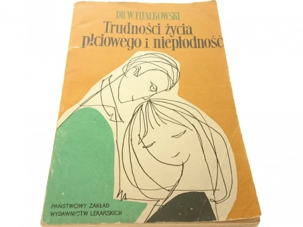 Ograniczona ilość TRUDNOŚCI ŻYCIA PŁCIOWEGO I NIEPŁODNOŚĆ (1969)