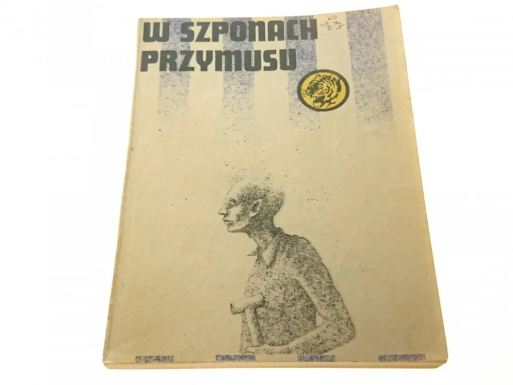 ŻÓŁTY TYGRYS: W SZPONACH PRZYMUSU - Zonik (1984) Sprawdź teraz