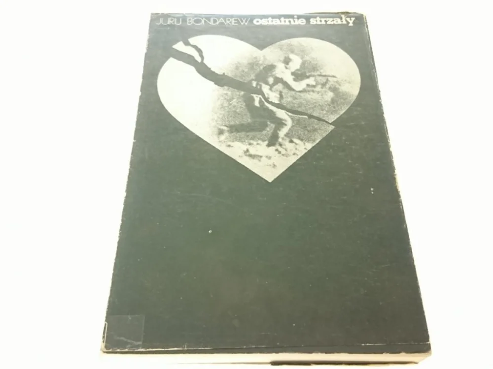 Hit cenowy OSTATNIE STRZAŁY - Jurij Bondariew (1975)