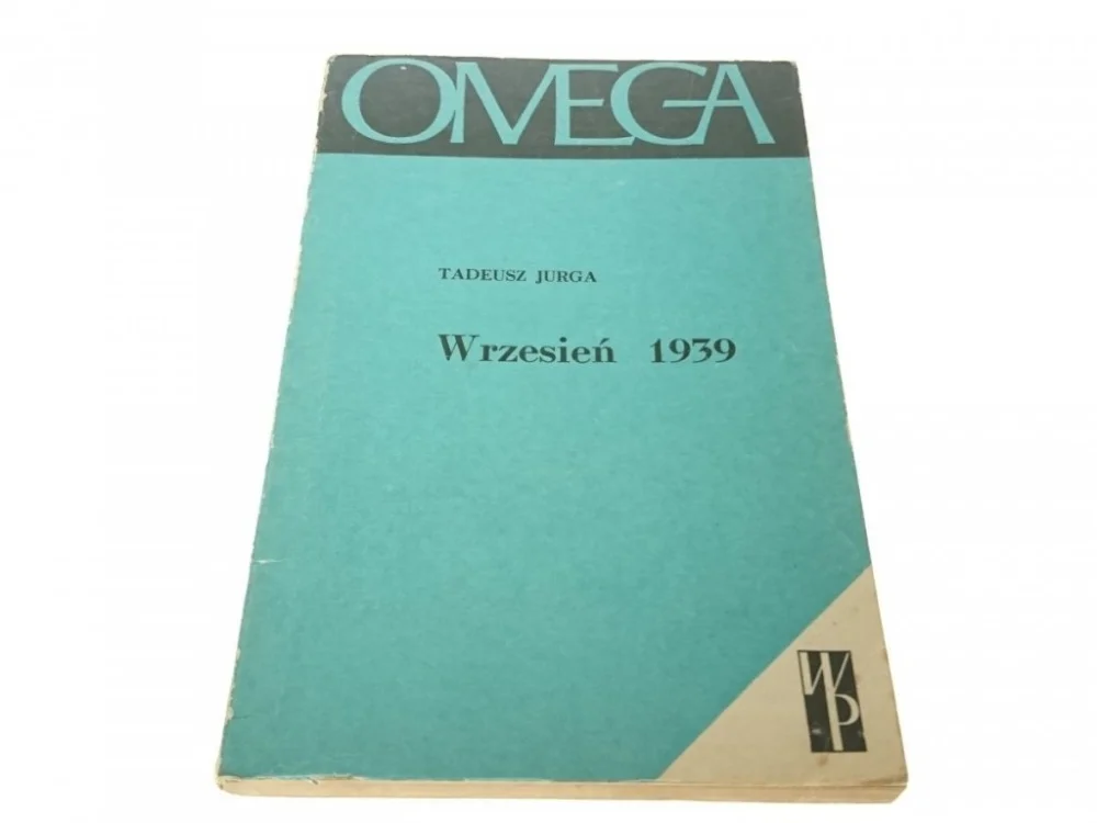 WRZESIEŃ 1939 - Tadeusz Jurga (1969) Zamów teraz