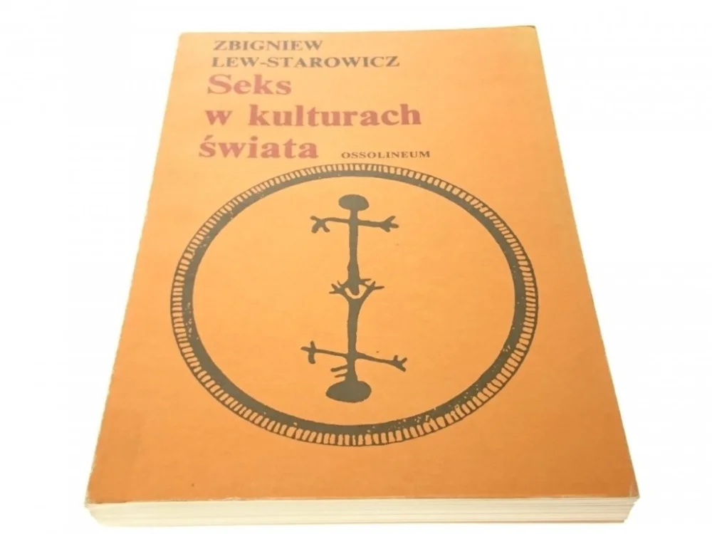 Nie przegap SEKS W KULTURACH ŚWIATA - Z. Lew-Starowicz (1988)