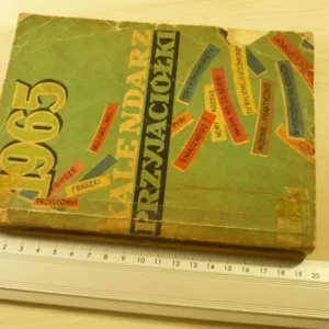 KALENDARZ PRZYJACIÓŁKI NA 1965 ROK Tylko do końca tygodnia