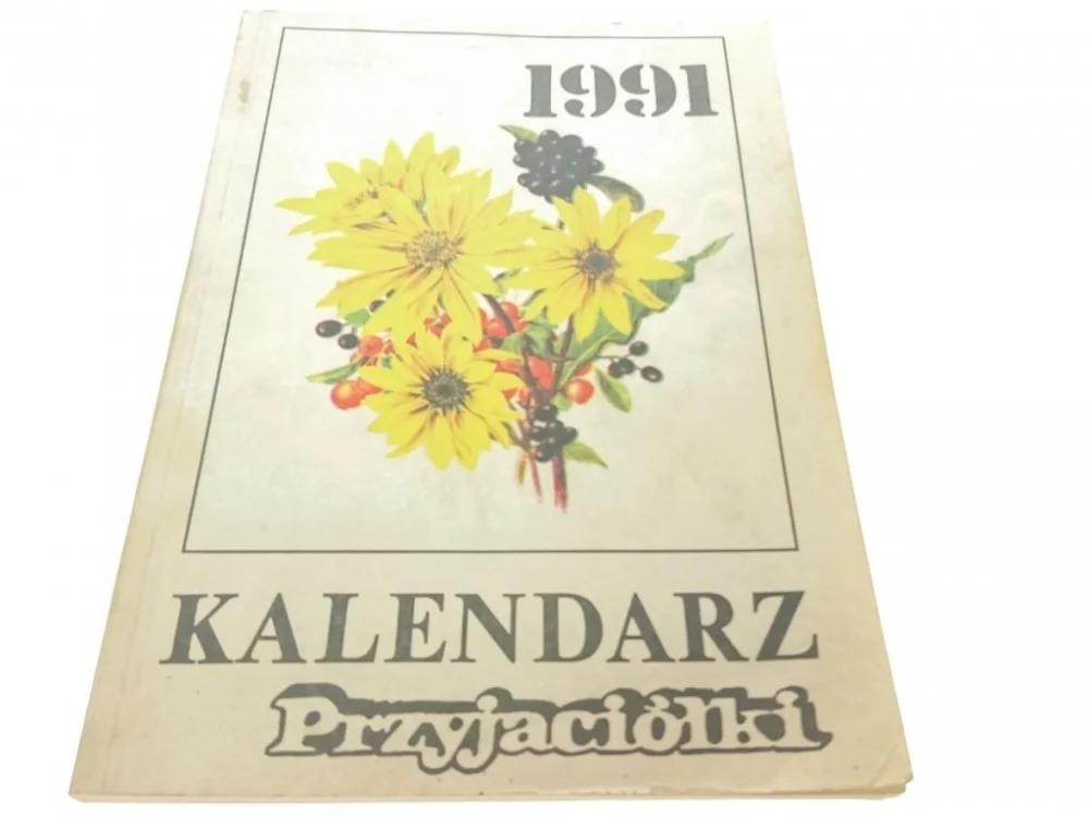 KALENDARZ PRZYJACIÓŁKI 1991 Tani