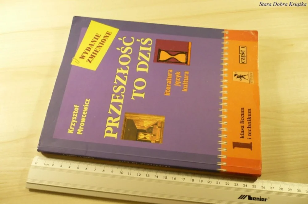 PRZESZŁOŚĆ TO DZIŚ 1 CZĘŚĆ 1 - Mrowcewicz (2009) Ograniczona ilość